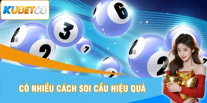 Có nhiều phương pháp soi cầu đáng tham khảo