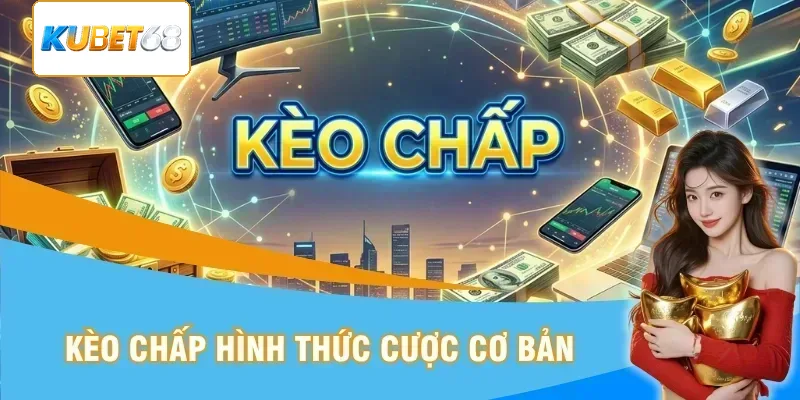 Kèo chấp dạng cược truyền thống với tên HDP