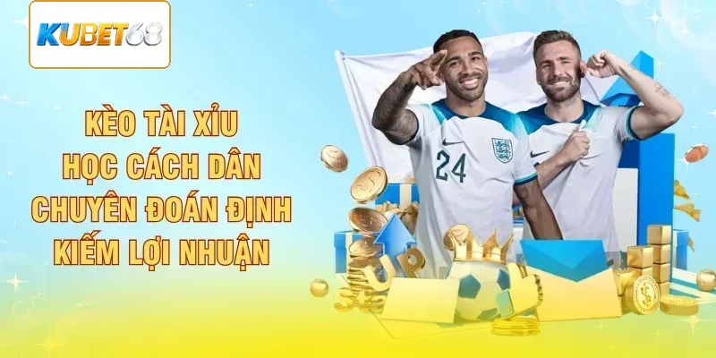 kèo tài xỉu