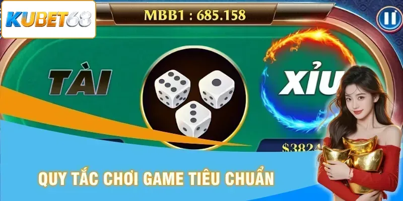 Quy tắc chơi game chuẩn