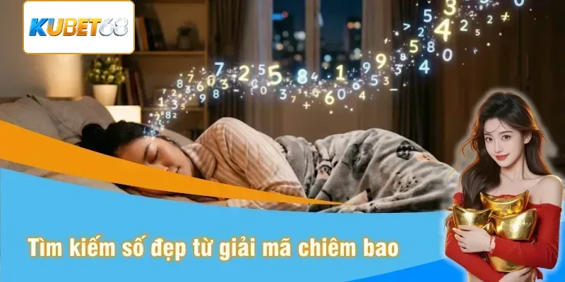 Tìm số từ việc giải mã chiêm bao