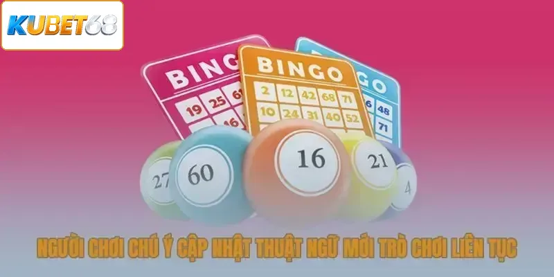 Người chơi nên cập nhật thuật ngữ mới của trò chơi
