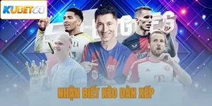 Nhận Biết Kèo Dàn Xếp