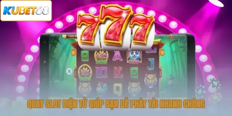 Quay slot điện tử có thể mang thưởng lớn, kèm rủi ro